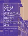 Image result for The Grinnell at 100: Celebrating Community, History, and An Architectural Gem